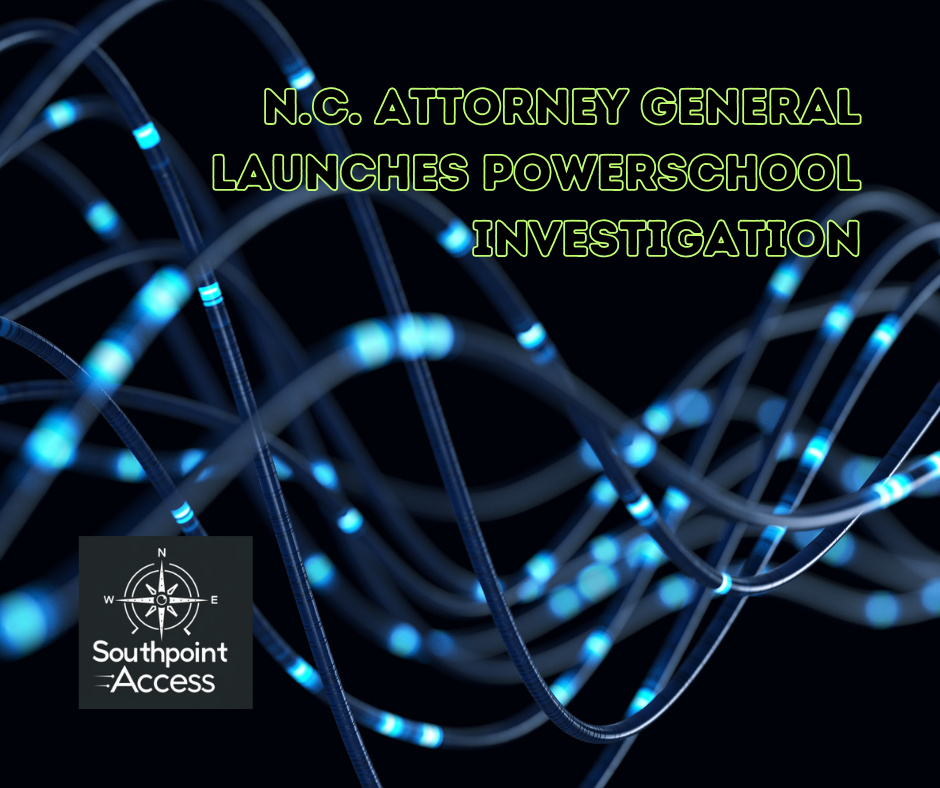 [SoDu Alert] N.C. Attorney General Opens PowerSchool Investigation