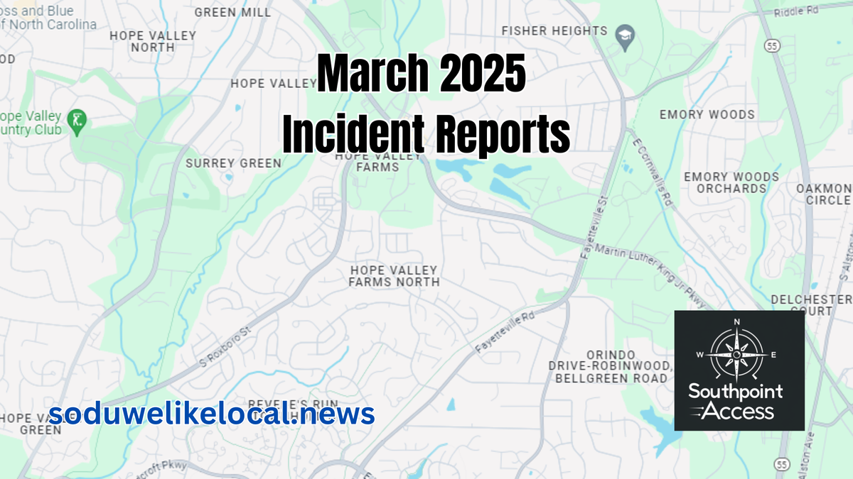 South Durham Criminal Incident Reports for March 2025