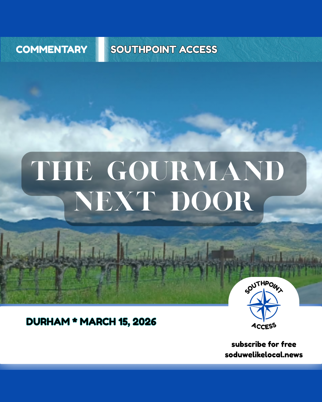 Napa, Substance and Quality