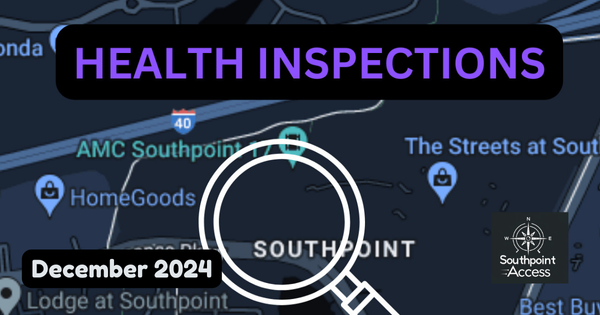 Southpoint Area Restaurant Inspection Scores for December 2024