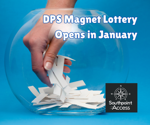 DPS Magnet Lottery Opens Jan. 6