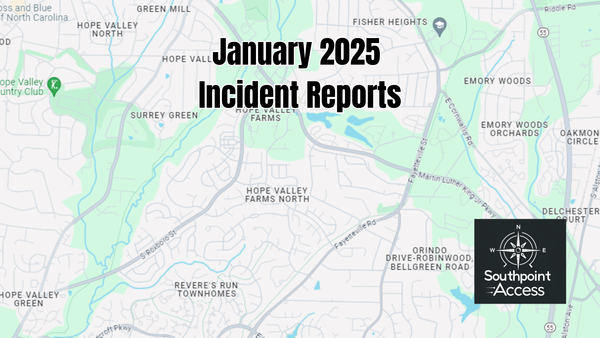 South Durham Criminal Incident Reports for January 2025