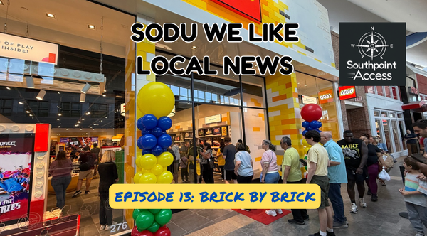 [SoDu We Like Local News] Episode 13: Brick by Brick