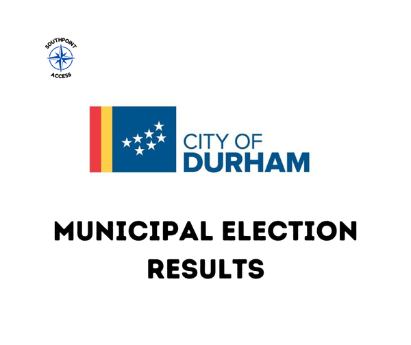 [SoDu Alert] Durham Municipal Election 2025: Williams Prevails as Mayor; Middleton Falls to Burris