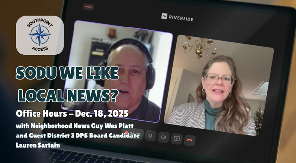 Office Hours Dec. 18, 2025: Lauren Sartain, DPS Board of Education District 3 Candidate