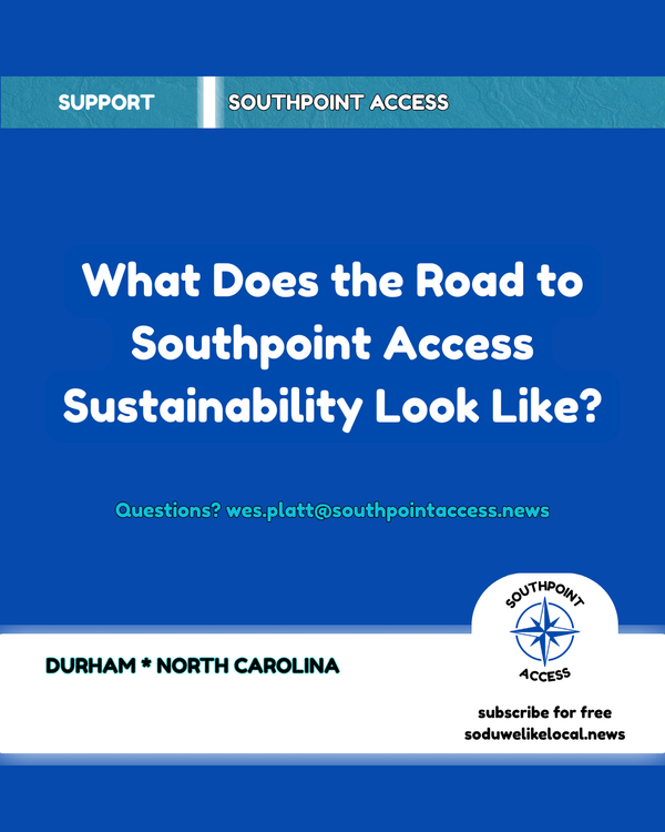 Sustainability Math: What It Takes to Fund South Durham Neighborhood News