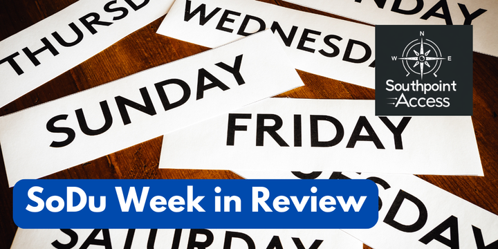 SoDu Week in Review - May 31, 2025