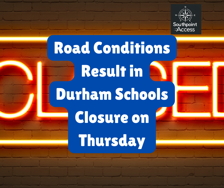 [SoDu Alert] Durham Schools Closed Thursday