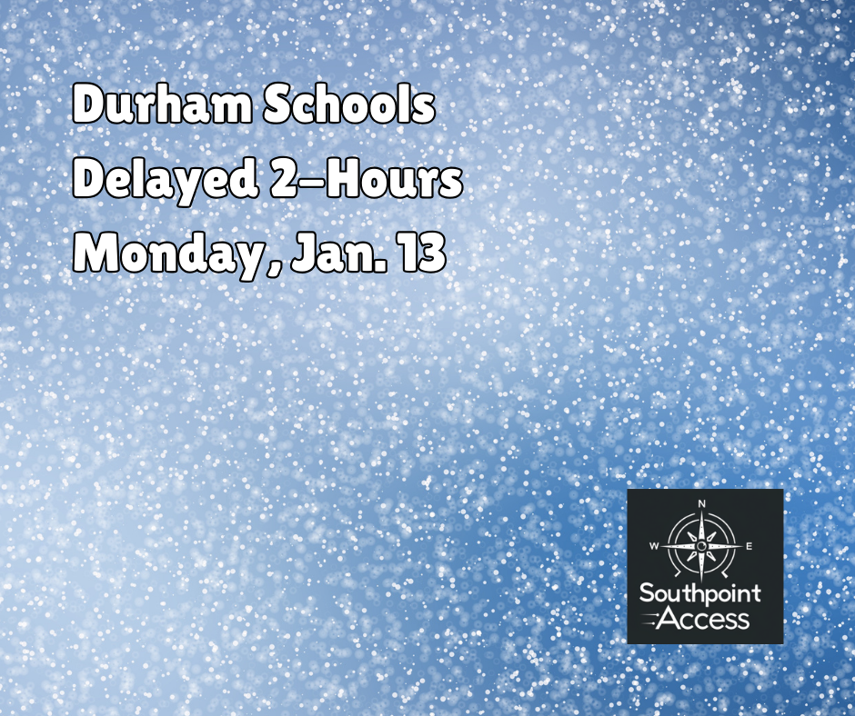 [SoDu Alert] Durham Schools on 2-Hour Delay on Jan. 13