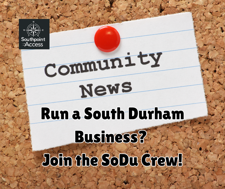 Support Southpoint Access: SoDu's Ultra-Local News Source!