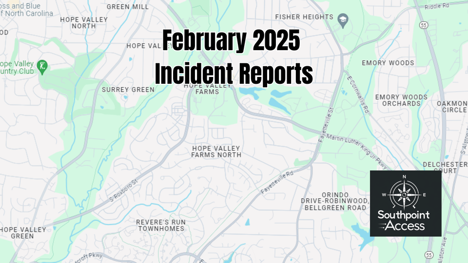 South Durham Criminal Incident Reports for February 2025