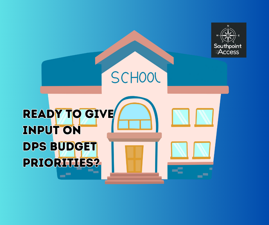 DPS Community Can Suggest Budget Priorities